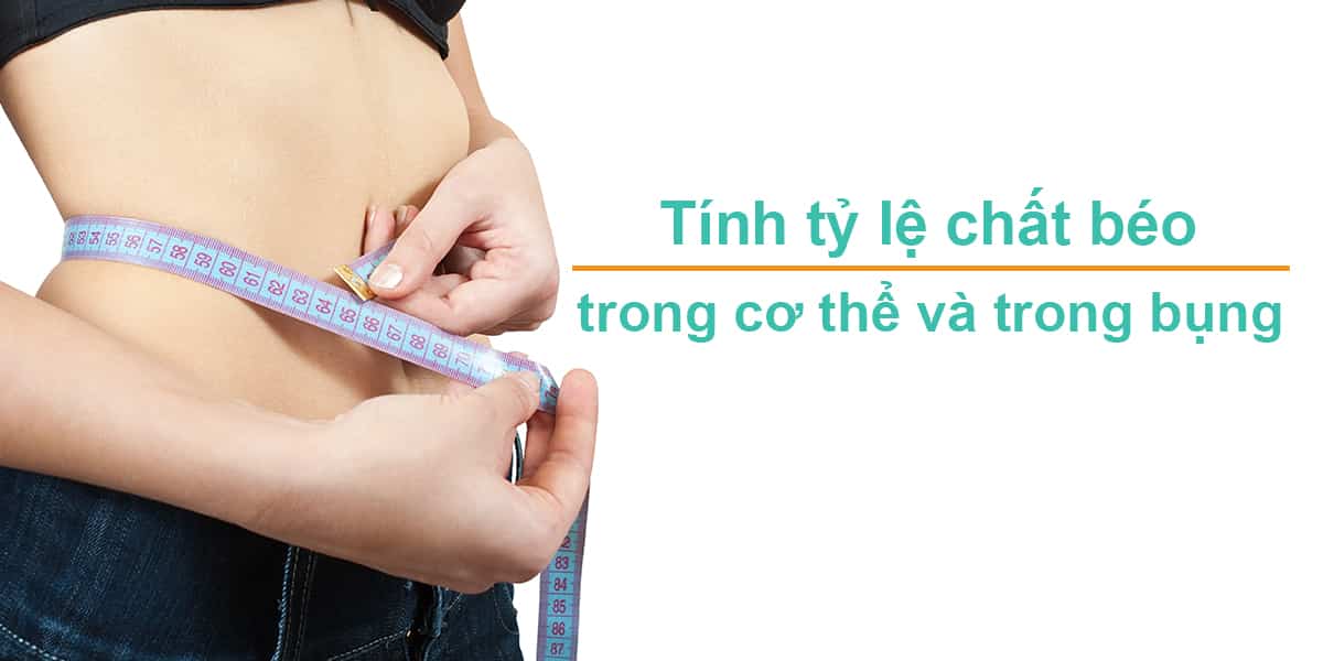 1.Tính tỷ chất béo