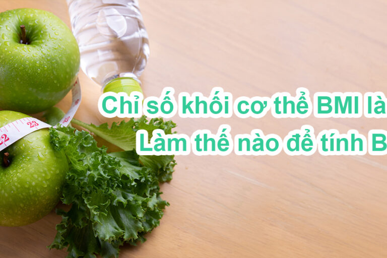 3.Chỉ số khối cơ thể BMI là gì
