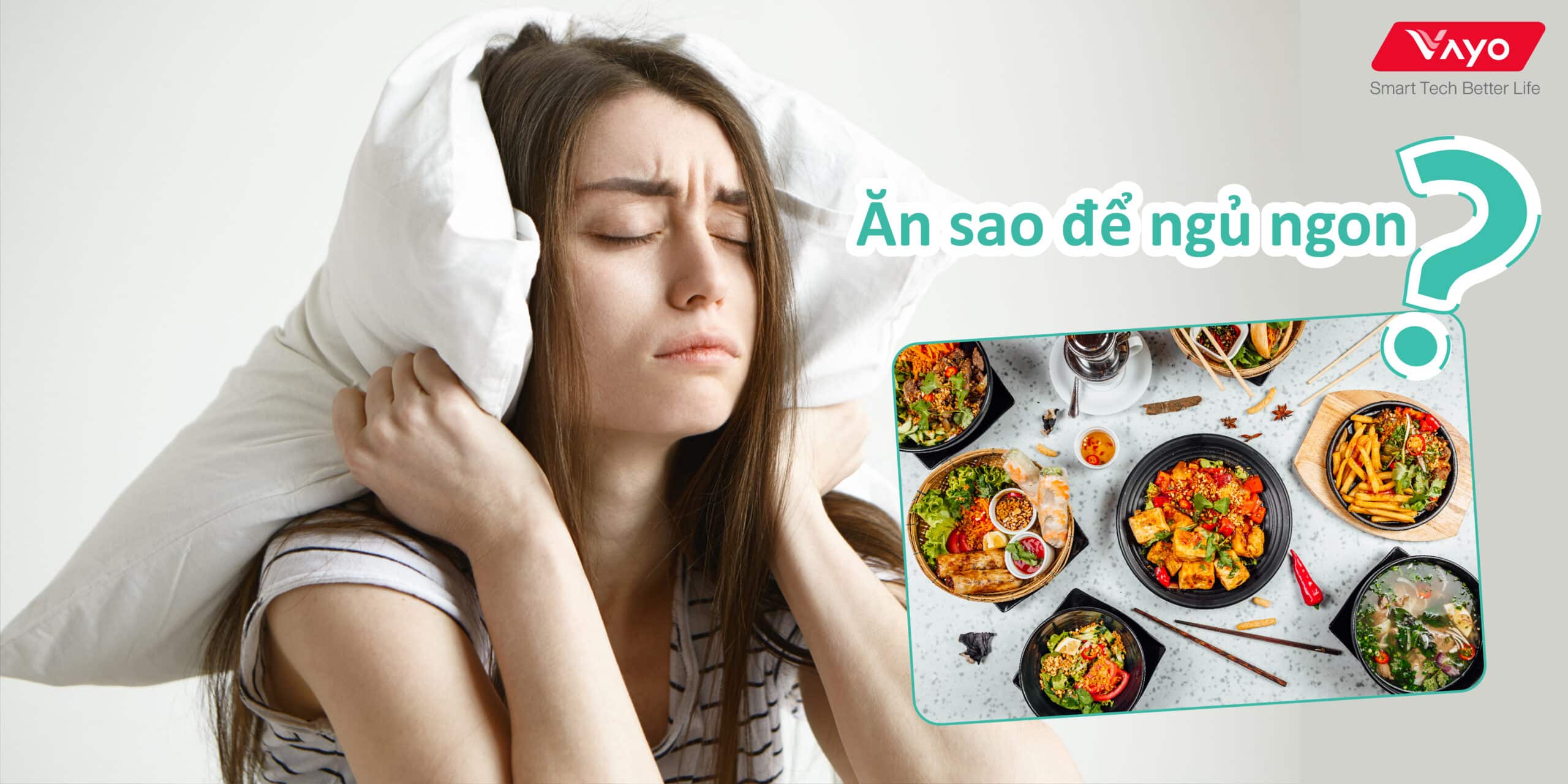 Ăn sao để ngủ ngon