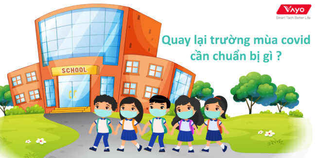 Quay lại trường mùa covid-01